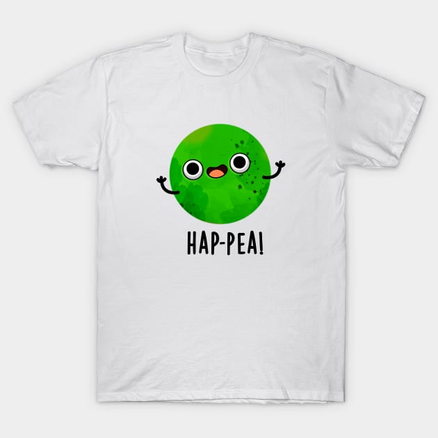 Hap-pea Cute Happy Pea Pun T-Shirt by punnybone